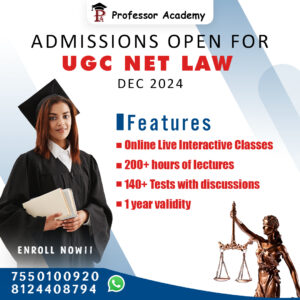 UGC NET Law December 2024 - Professor Academy Chennai Online Classes