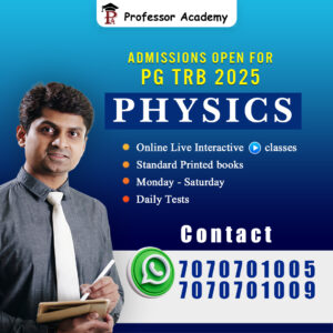 PG TRB Physics - Online Class - Professor Academy Chennai 2025