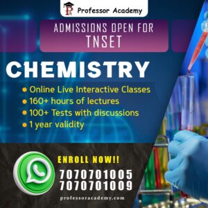 TNSET CHEMISTRY ONLINE CLASSES PROFESSOR ACADEMY CHENNAI