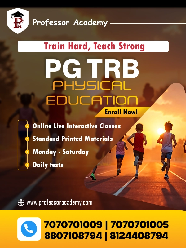 PG TRB Physical Education Coaching Classes in Tamil Nadu – Professor Academy
