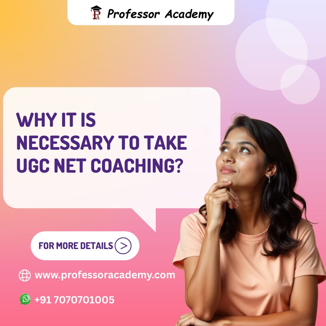 Why It Is Necessary To Take UGC NET Coaching