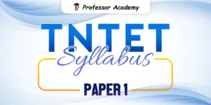 TNTET Paper 1 syllabus