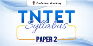 TNTET Paper 2 Syllabus