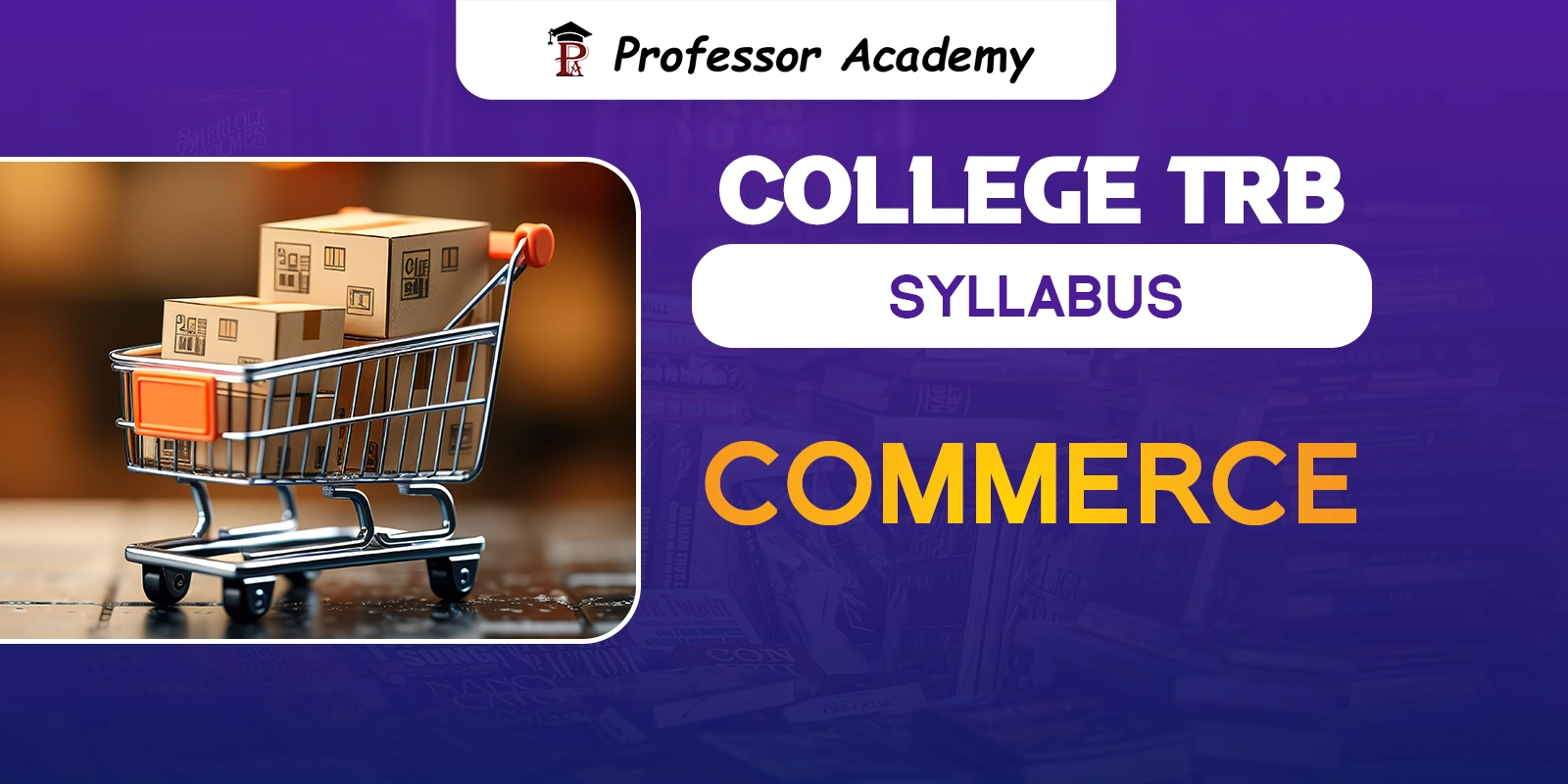 TN TRB Assistant Professor Commerce Syllabus