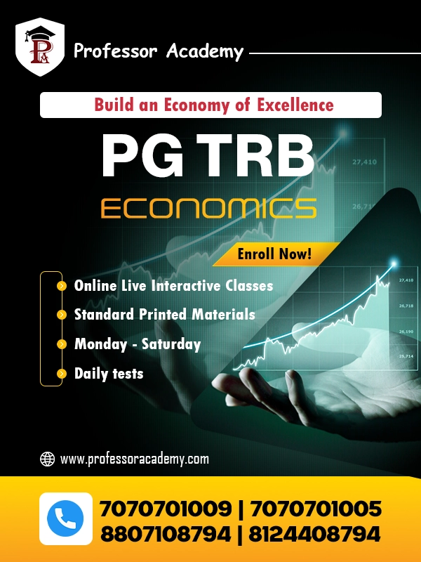 PG TRB Economics Coaching Classes in Tamil Nadu – Professor Academy