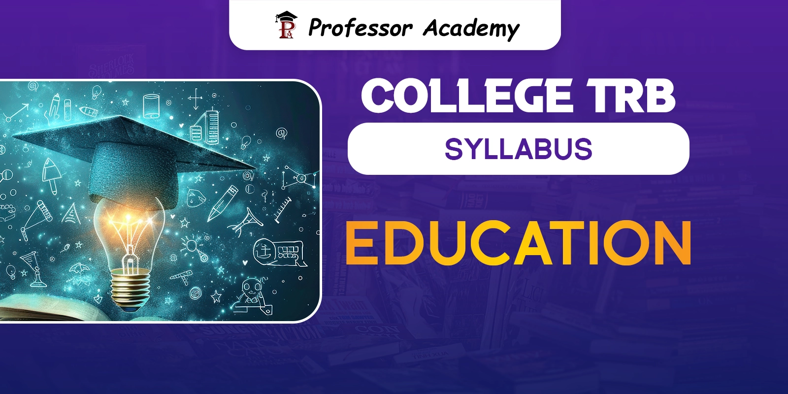 TN TRB Assistant Professor Education Syllabus