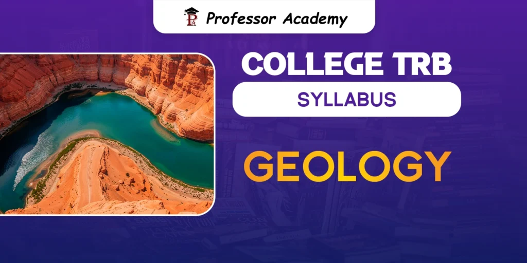 TN TRB Assistant Professor Geology Syllabus