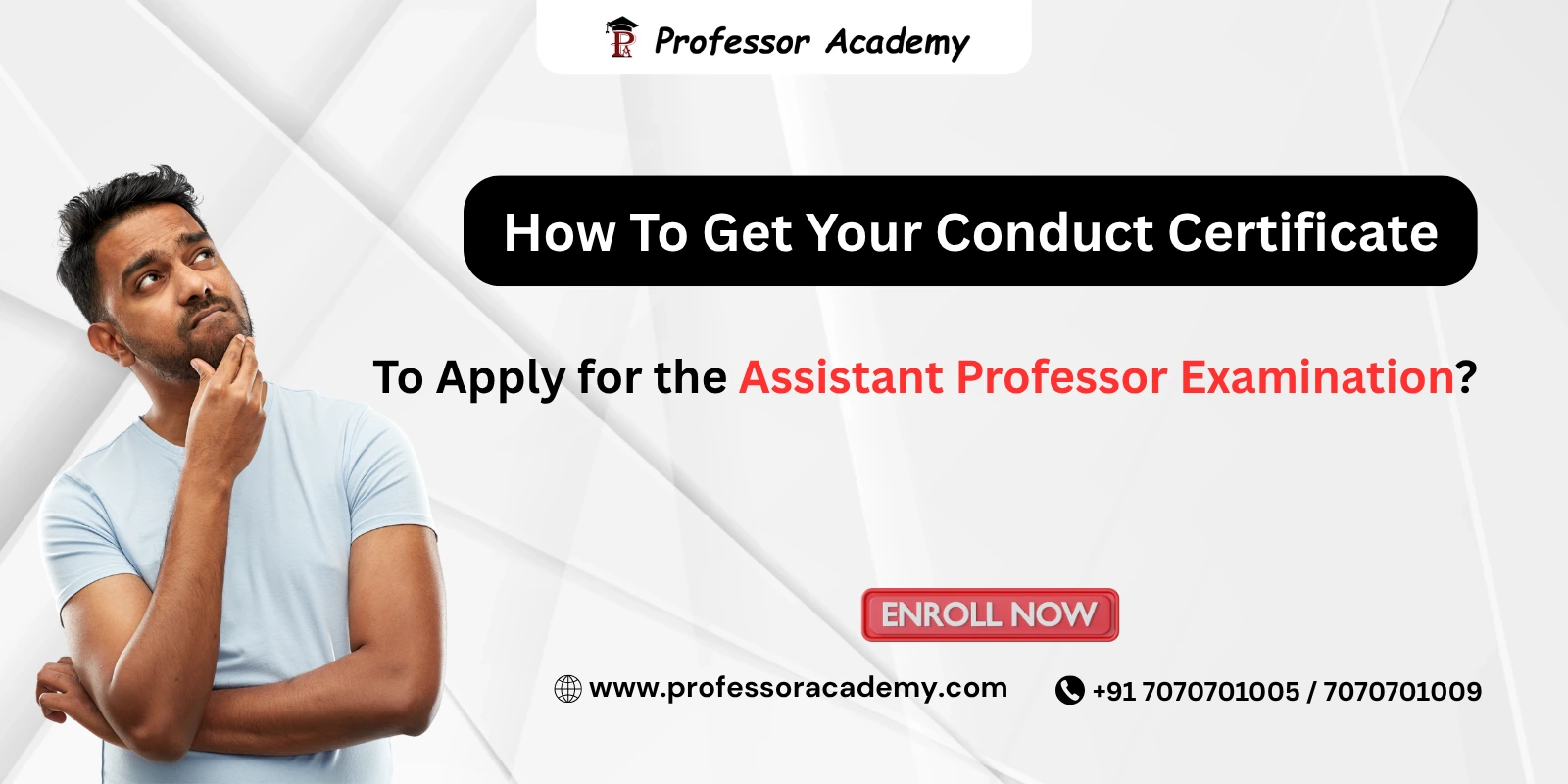 Get Conduct Certificate from College for Assistant Professor Exam