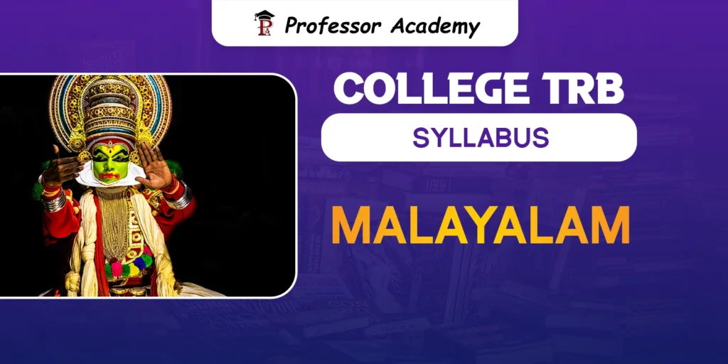 TN TRB Assistant Professor Malayalam Syllabus