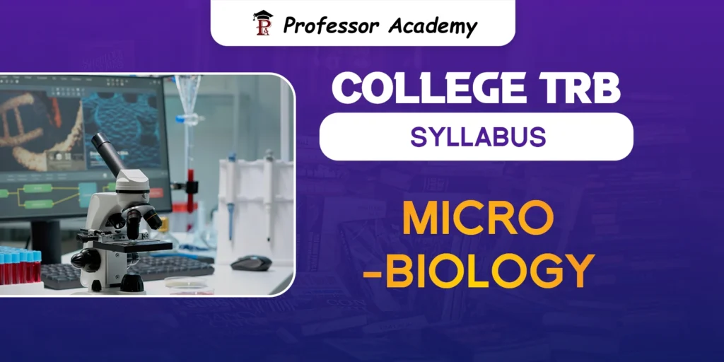 TN TRB Assistant Professor Microbiology Syllabus