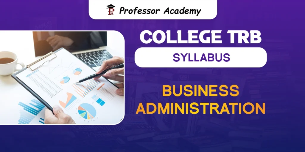 TN TRB Assistant Professor Business Administration Syllabus