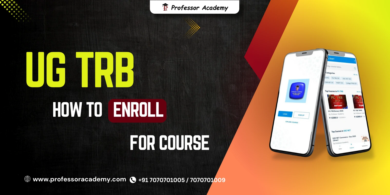 How To Enroll For UG TRB Course