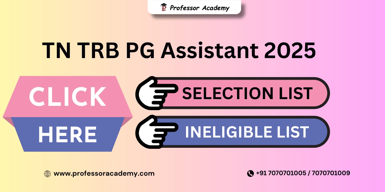 PG TRB Provisional Selection & Ineligible List 2025