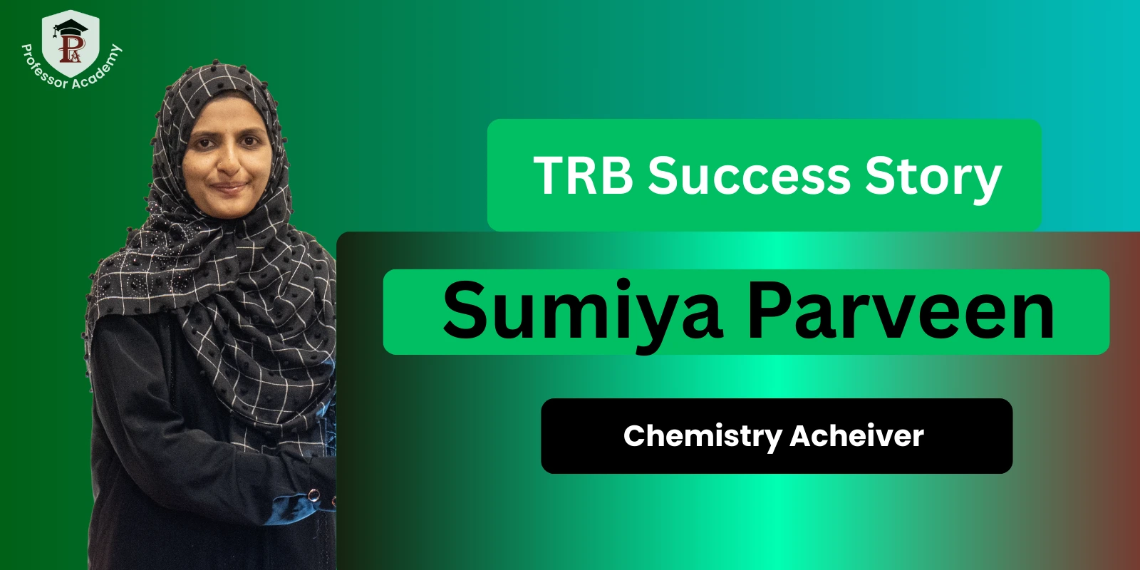 TRB Chemistry Acheiver -Sumiya Parveen