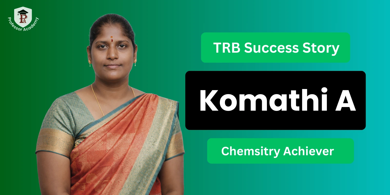 TRB Chemsitry Acheiver - Komathi