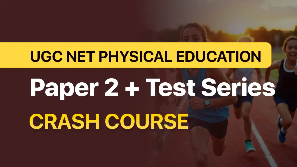 UGC NET Crash course physical education