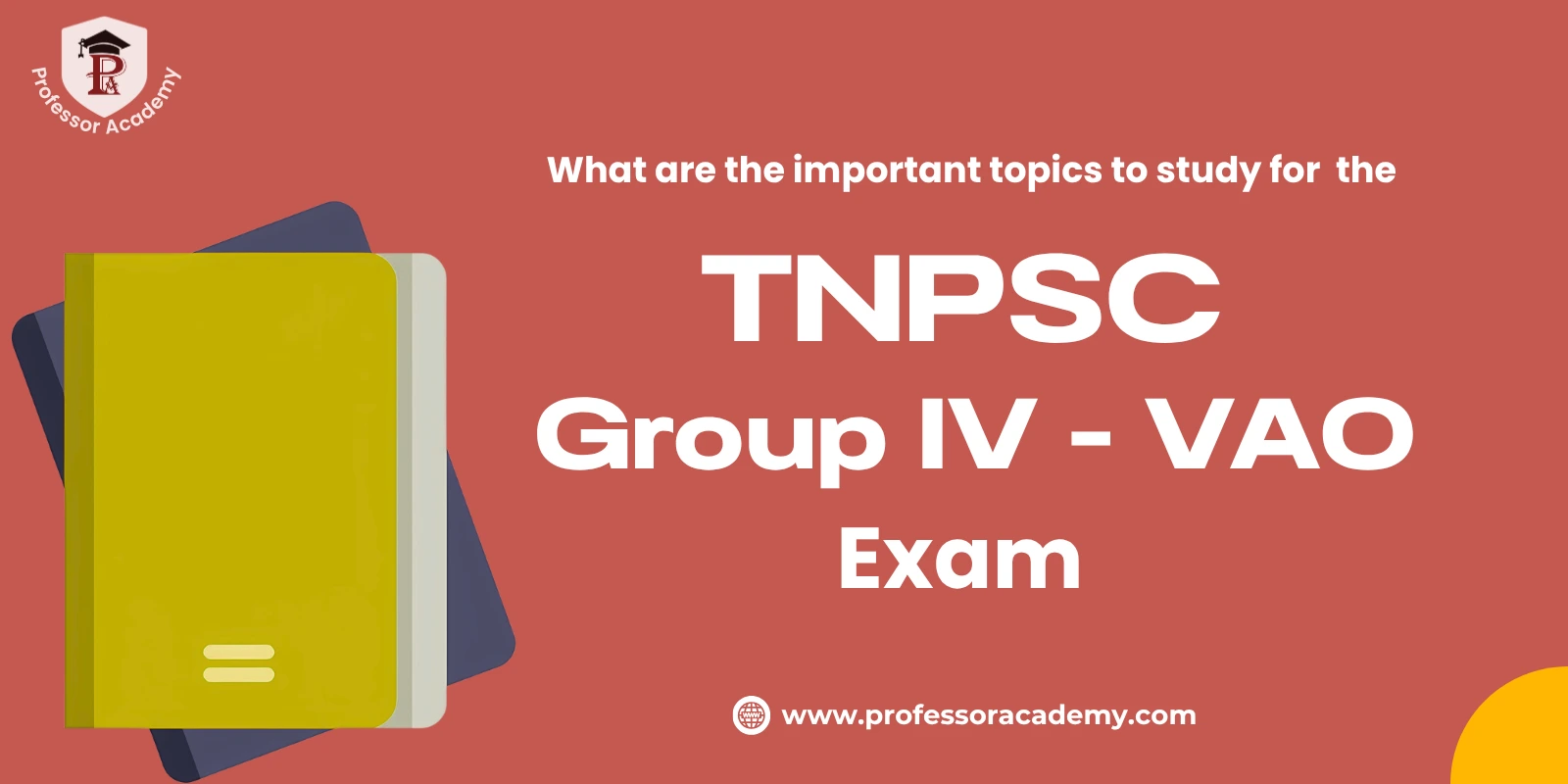 Important Topics To Study For TNPSC Group IV - VAO Exam