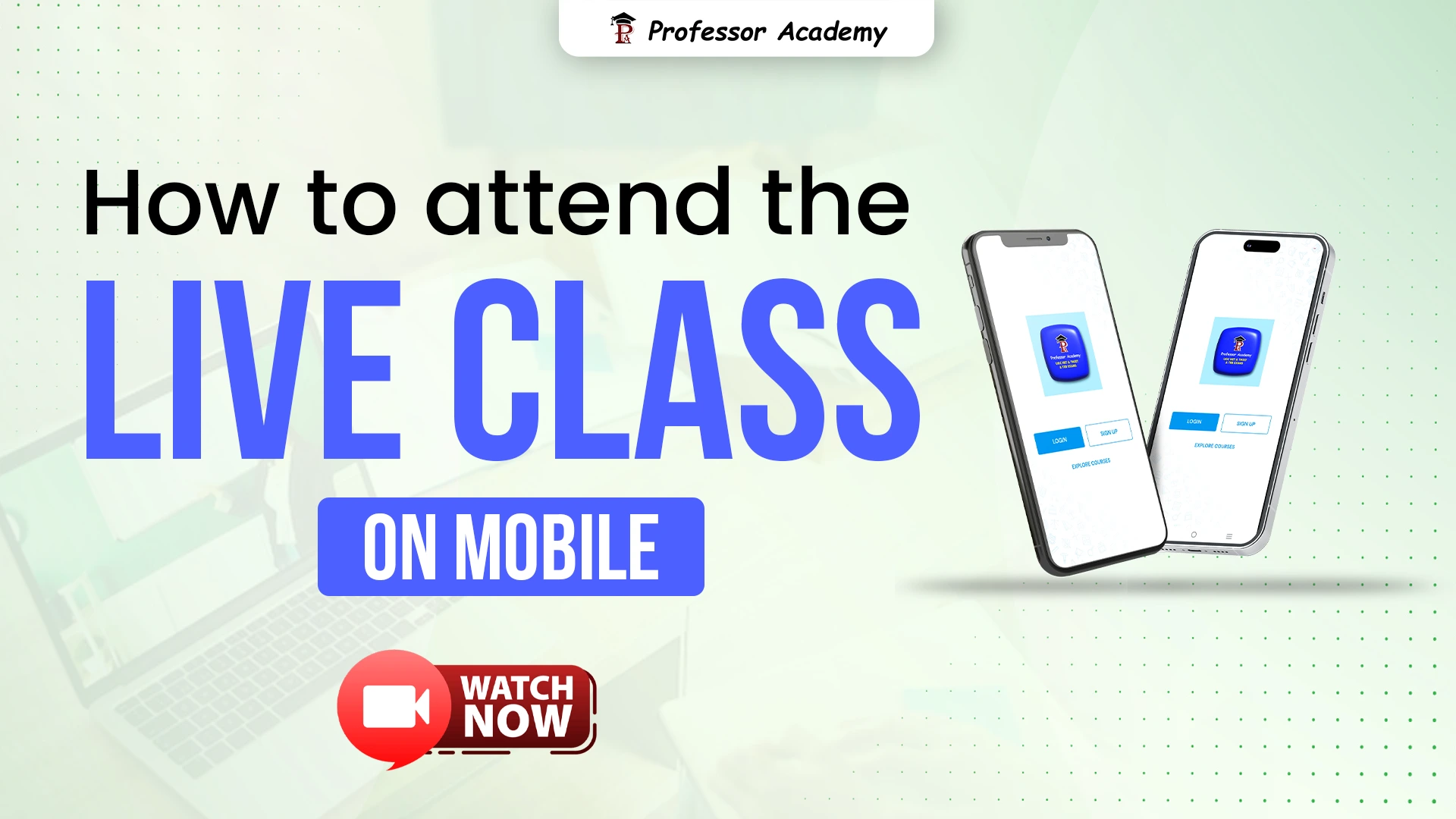 how to attend live class