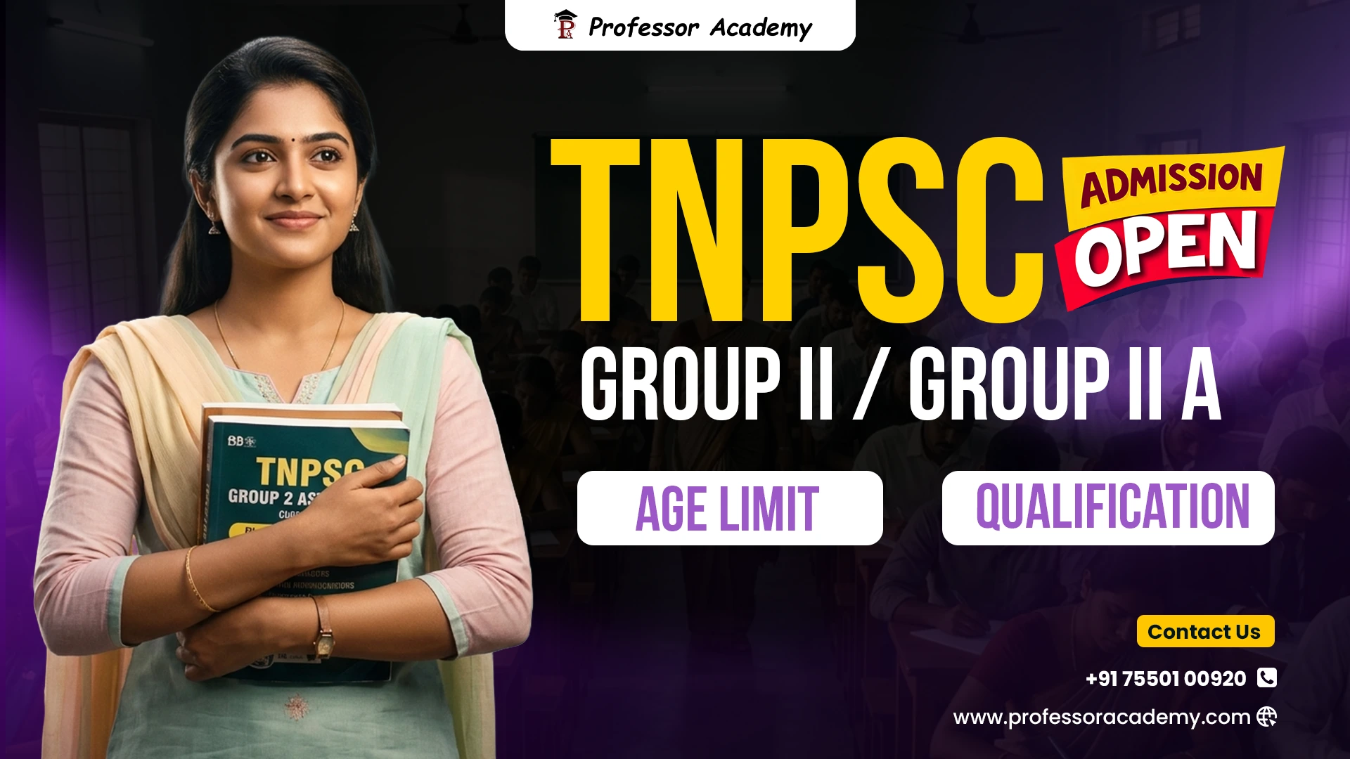 what is the tnpsc group II & II A age limit and educational qualification