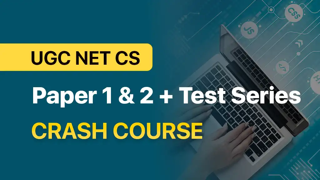 UGC NET Crash course computer science paper 1 & 2
