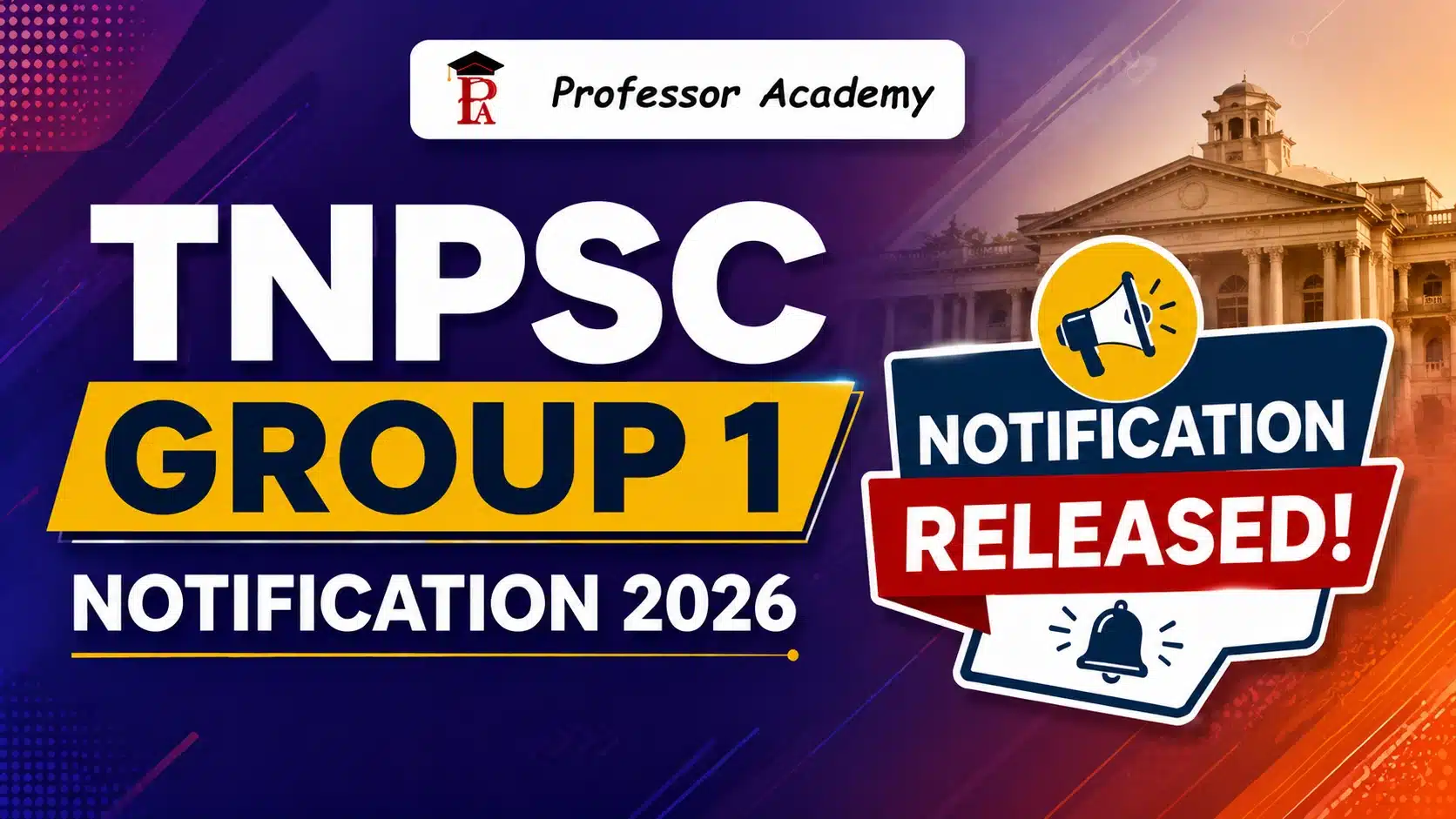 TNPSC Group 1 Notification 2026