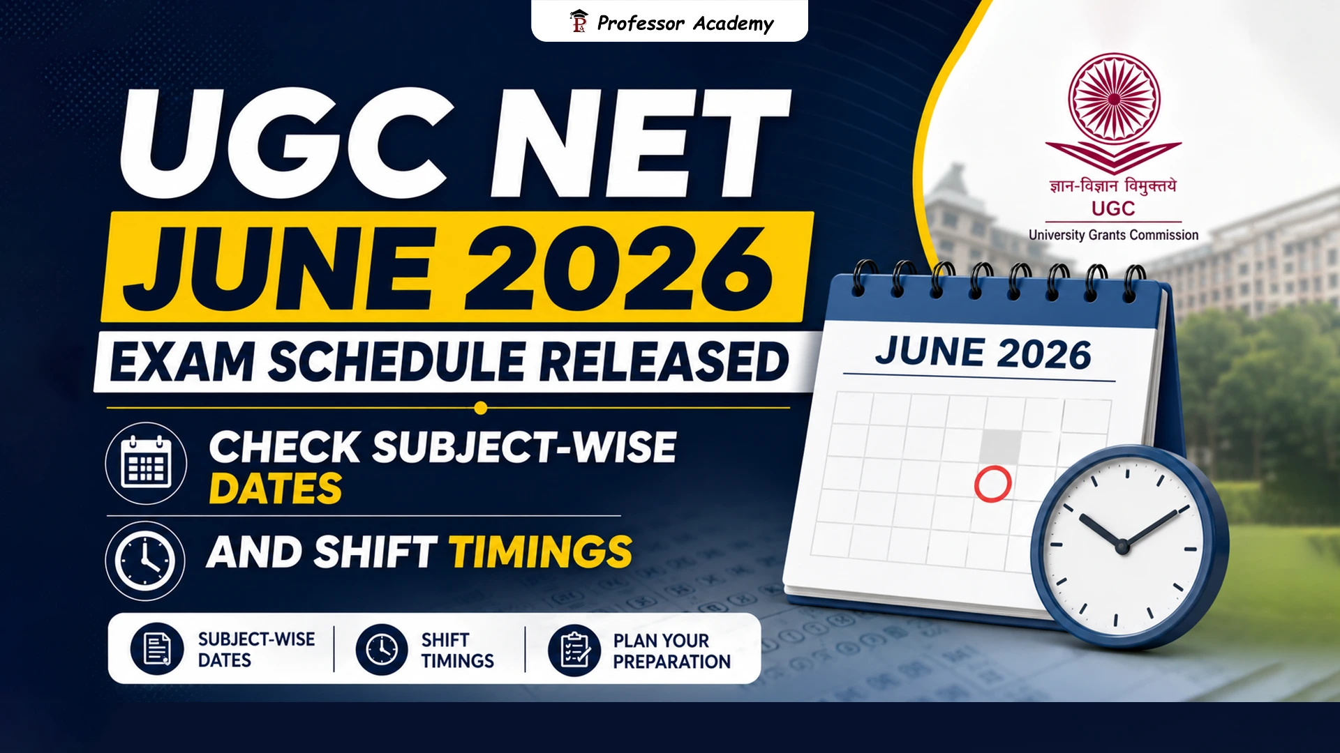 UGC NET June 2026 Exam Schedule Released