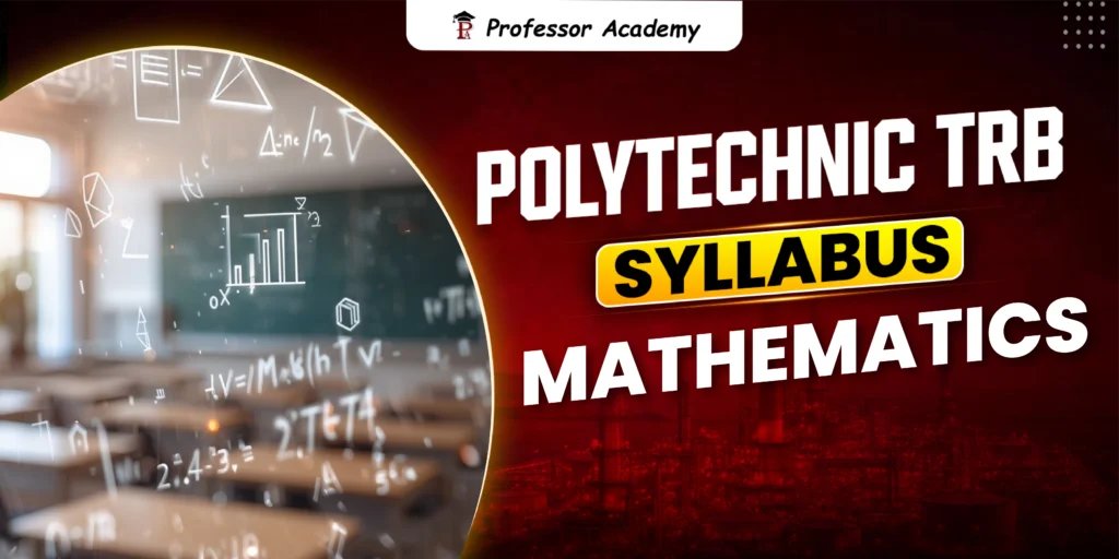Polytechnic TRB Mathematics Syllabus