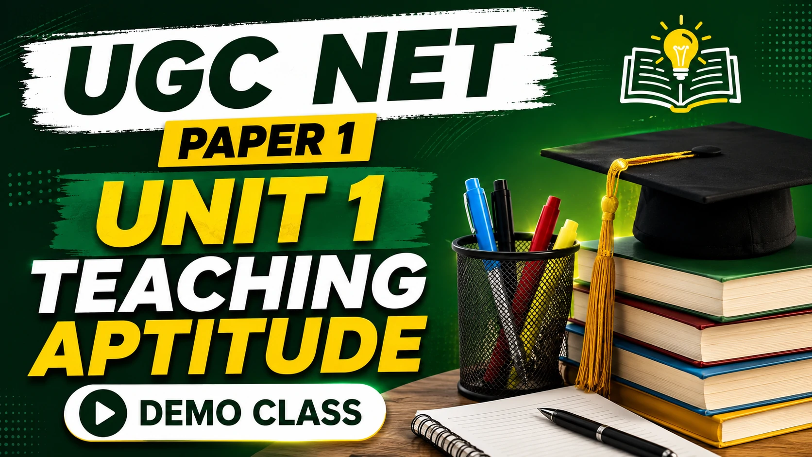 Unit 1 - Teaching Aptitude Demo Class