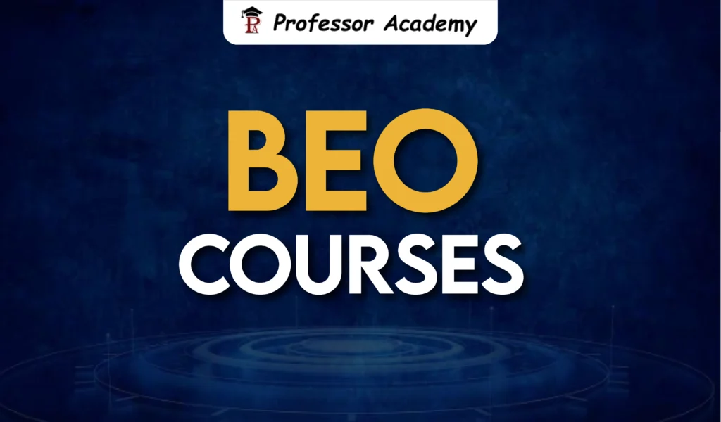 BEO Courses 2026 – Online Coaching, Live Classes, Study Materials & Test Series