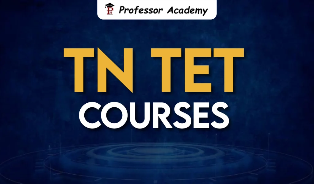 TN TET Courses 2026 – Online Coaching, Live Classes, Study Materials & Test Series