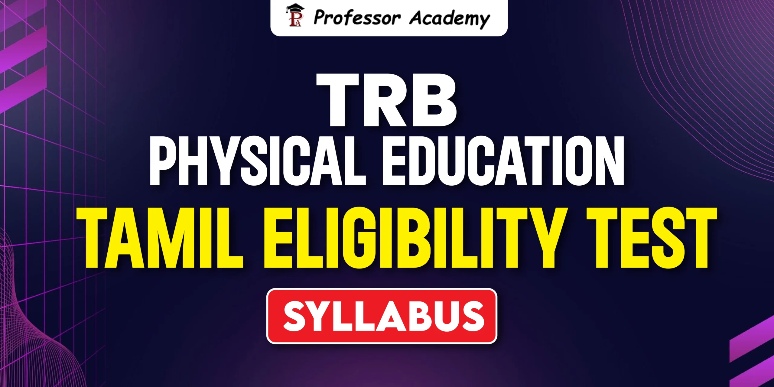 trb physical education tamil eligibility syllabus
