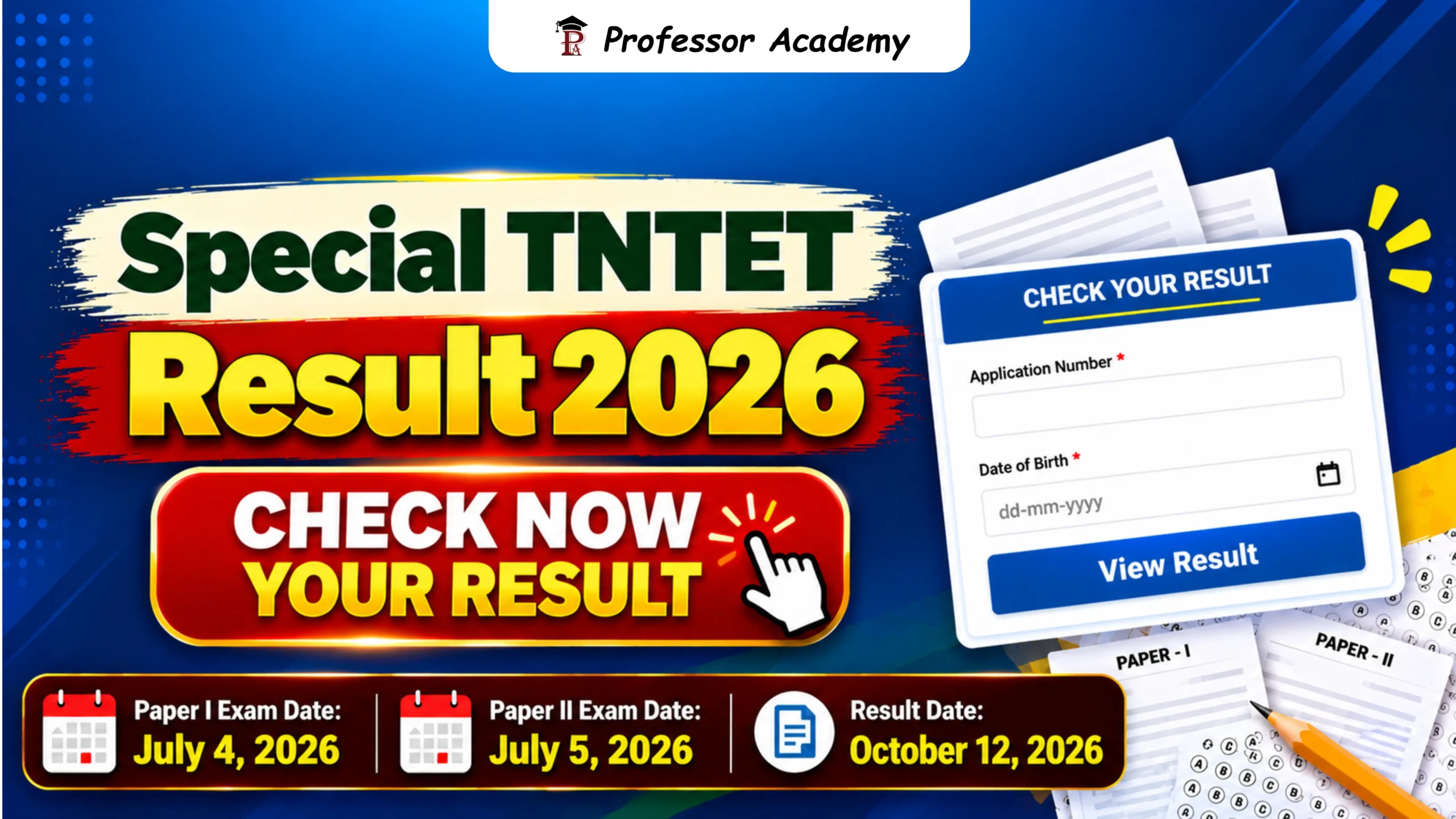 Special TNTET Final Answer Key and Result 2026 Out – Tamil Nadu TRB Paper 1 and Paper 2 Results Released, Check Your Result Online.
