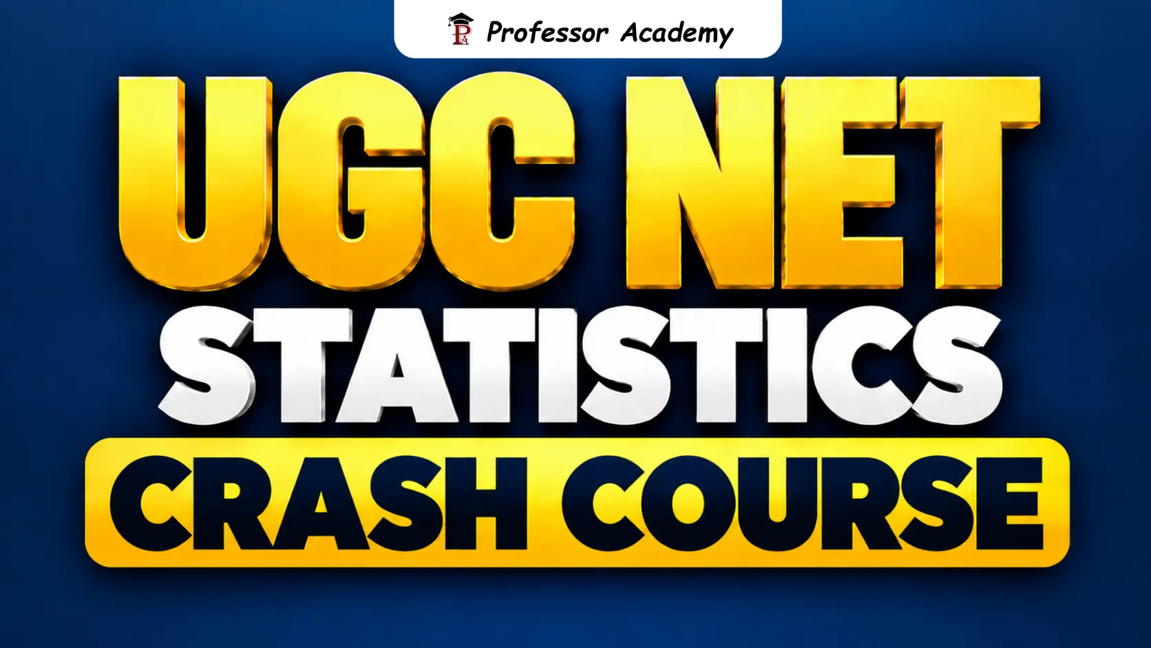 UGC NET Statistics Crash Course