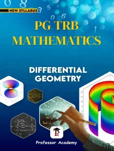 PG TRB Mathematics Unit 6 Differential Geometry Book Cover for Tamil Nadu PG TRB 2026 Exam Preparation – Professor Academy